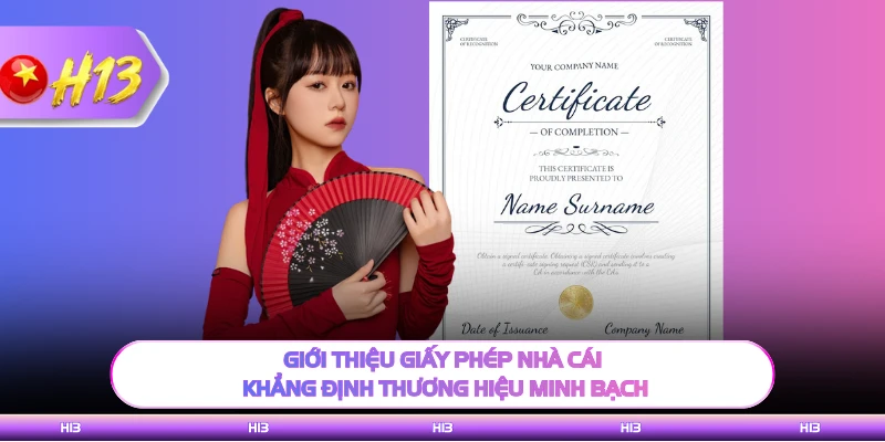 Giới thiệu giấy phép nhà cái khẳng định thương hiệu minh bạch
